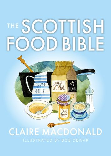 Cover image for The Scottish Food Bible