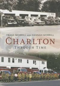 Cover image for Charlton Through Time