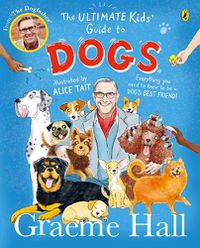 Cover image for The Ultimate Kids' Guide to Dogs