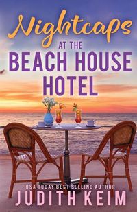 Cover image for Nightcaps at The Beach House Hotel