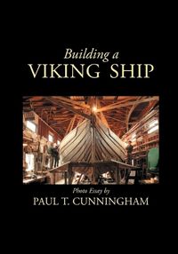 Cover image for Building a Viking Ship in Maine