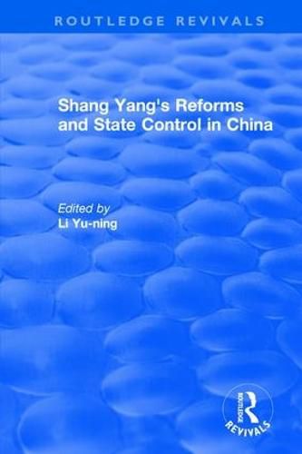 Revival: Shang yang's reforms and state control in China. (1977)