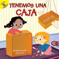 Cover image for Tenemos Una Caja: We Have a Box