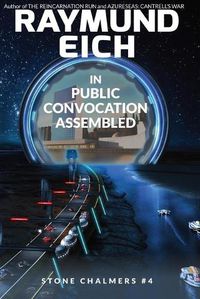 Cover image for In Public Convocation Assembled