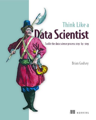 Cover image for Think Like a Data Scientist