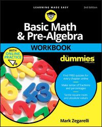 Cover image for Basic Math & Pre-Algebra Workbook For Dummies with  Online Practice, Third Edition