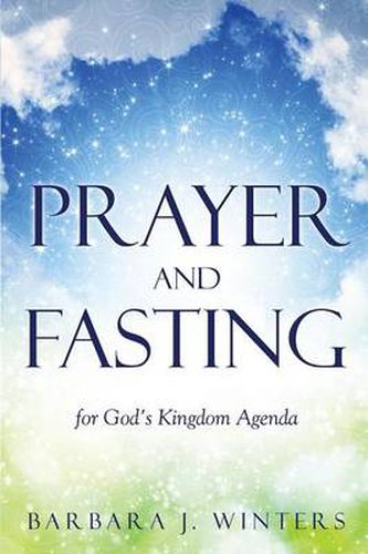 Cover image for Prayer and Fasting for God's Kingdom Agenda