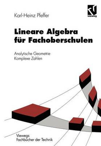 Cover image for Lineare Algebra Fur Fachoberschulen: Analytische Geometrie Komplexe Zahlen