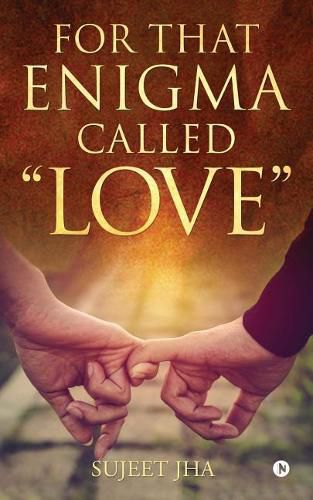 Cover image for For That Enigma Called  Love