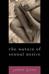 Cover image for The Nature of Sexual Desire