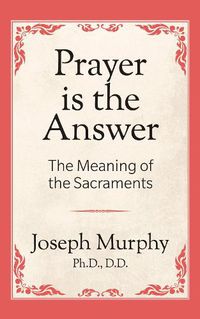 Cover image for Prayer is the Answer