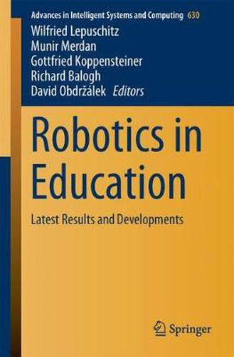 Cover image for Robotics in Education: Latest Results and Developments