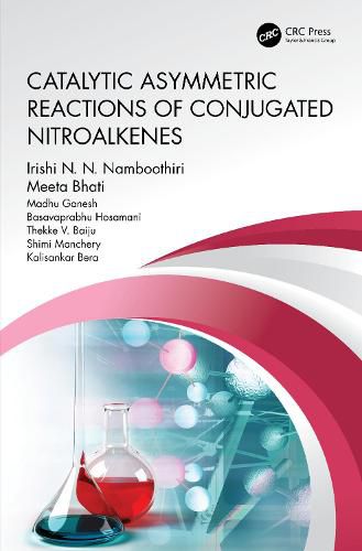 Cover image for Catalytic Asymmetric Reactions of Conjugated Nitroalkenes