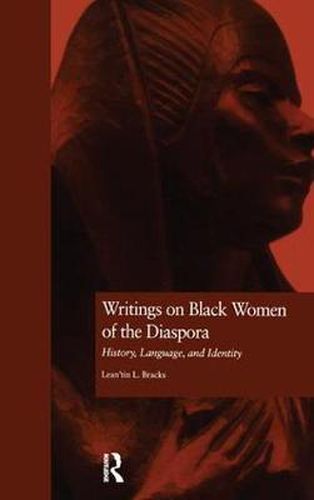 Cover image for Writings on Black Women of the Diaspora: History, Language, and Identity