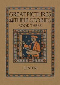 Cover image for Great Pictures and Their Stories Book Three