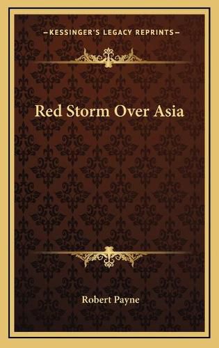 Red Storm Over Asia Red Storm Over Asia