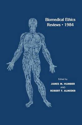 Cover image for Biomedical Ethics Reviews * 1984