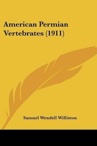 Cover image for American Permian Vertebrates (1911)