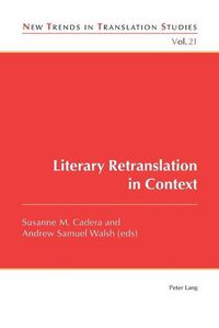 Cover image for Literary Retranslation in Context