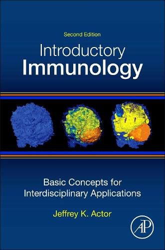 Cover image for Introductory Immunology: Basic Concepts for Interdisciplinary Applications