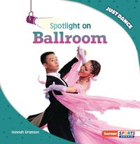 Cover image for Spotlight on Ballroom