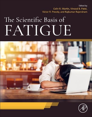 Cover image for The Scientific Basis of Fatigue