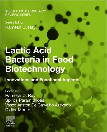 Cover image for Lactic Acid Bacteria in Food Biotechnology: Innovations and Functional Aspects