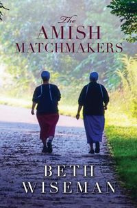 Cover image for The Amish Matchmakers