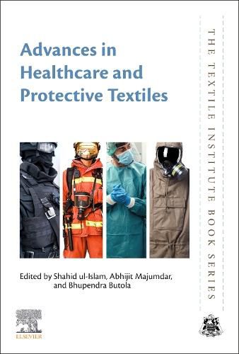 Cover image for Advances in Healthcare and Protective Textiles