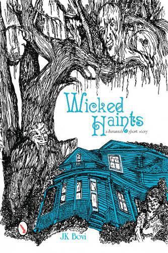 Wicked Haints: A Savannah Ght Story