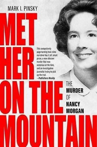 Cover image for Met Her on the Mountain: The Murder of Nancy Morgan