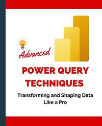 Cover image for Advanced Power Query Techniques