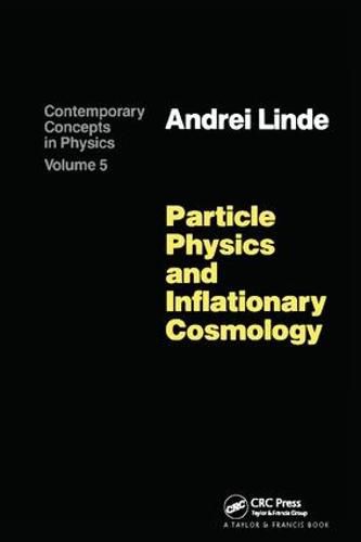 Cover image for Particle Physics and Inflationary Cosmology