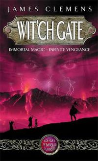 Cover image for Wit'ch Gate: The Banned and the Bannished Book Four