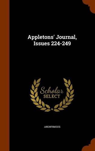 Cover image for Appletons' Journal, Issues 224-249