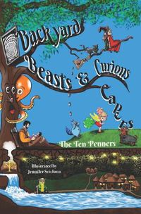 Cover image for Backyard Beasts & Curious Capers