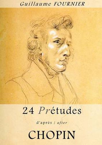 Cover image for 24 Pre-etudes d'apres/after Chopin - Partition pour piano / piano score