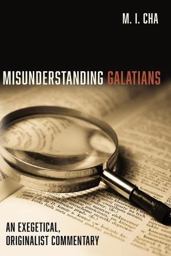 Cover image for Misunderstanding Galatians