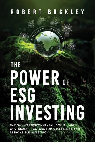 Cover image for The Power of ESG Investing