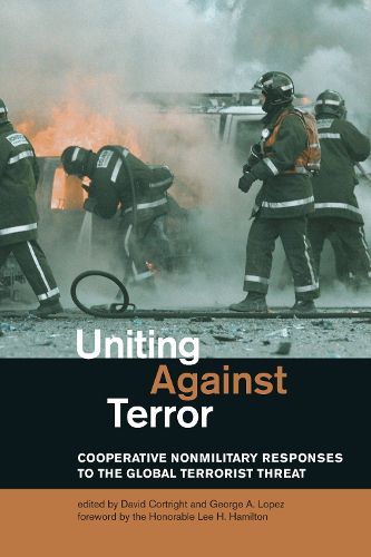 Cover image for Uniting Against Terror: Cooperative Nonmilitary Responses to the Global Terrorist Threat