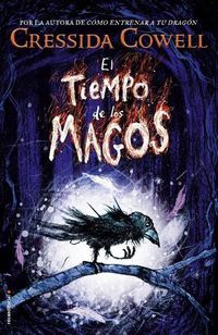 Cover image for El tiempo de los magos / The Wizards of Once