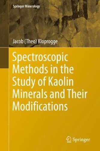 Cover image for Spectroscopic Methods in the Study of Kaolin Minerals and Their Modifications