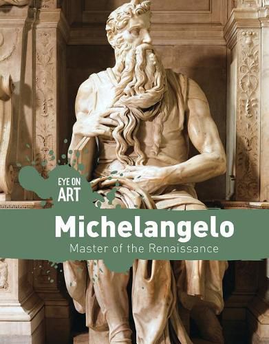 Cover image for Michelangelo: Master of the Renaissance