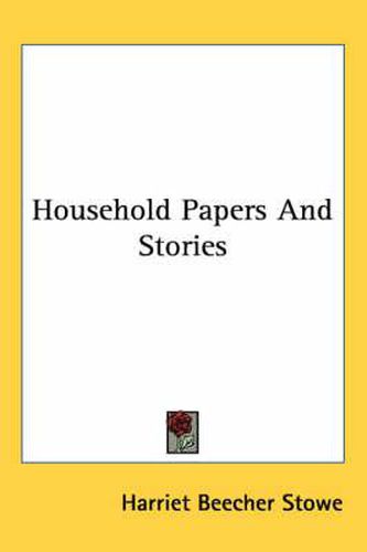 Cover image for Household Papers and Stories