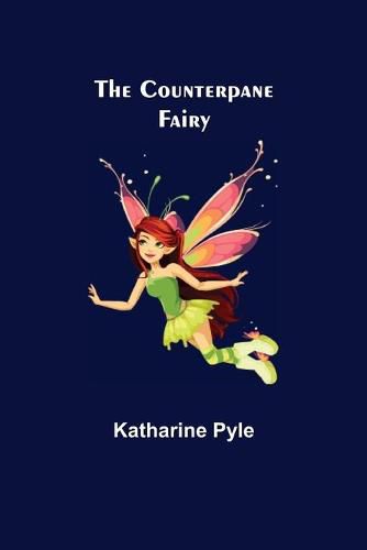 Cover image for The Counterpane Fairy