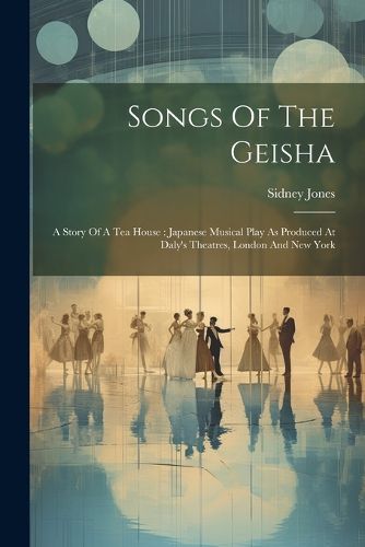 Cover image for Songs Of The Geisha