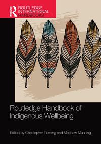 Cover image for Routledge Handbook of Indigenous Wellbeing