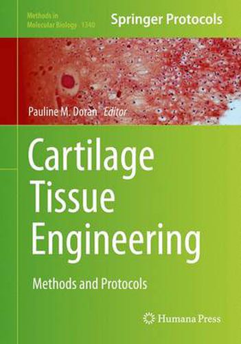 Cover image for Cartilage Tissue Engineering: Methods and Protocols