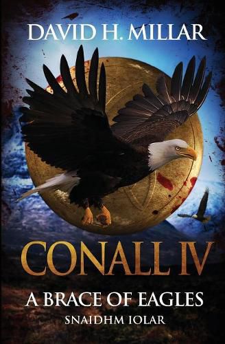 Cover image for Conall IV: A Brace of Eagles: Snaidhm Iolar