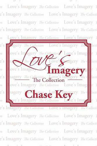 Cover image for Love's Imagery: The Collection